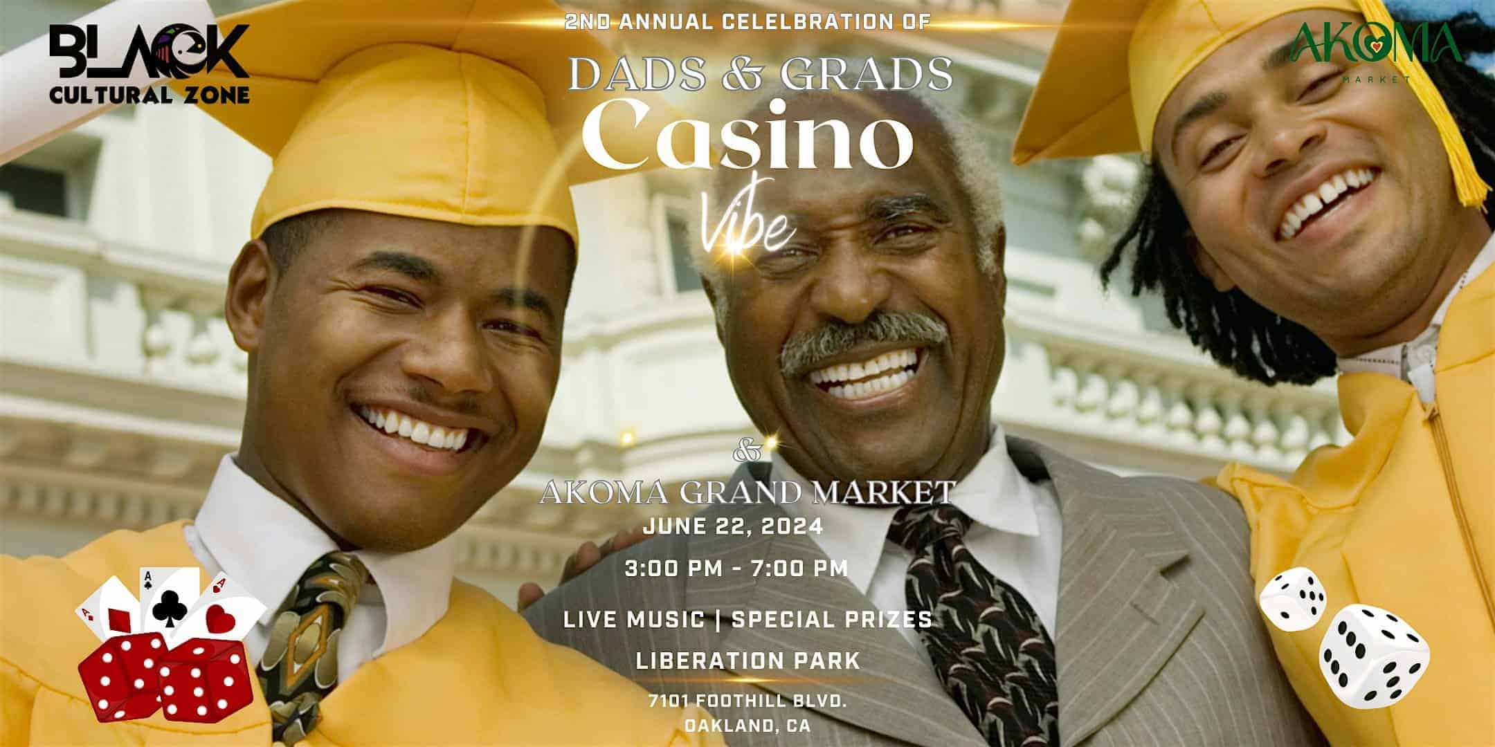 Dad’s and Grads Casino Vibe Music Festival at Liberation Park – Oakland, CA