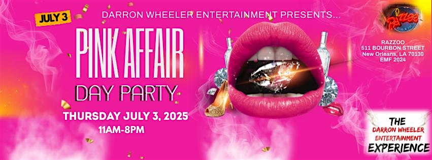 THE PINK Affair Breast Cancer Event 4th of July Weekend 2025 #NOLA at Razzoo Bar & Patio – New Orleans, LA