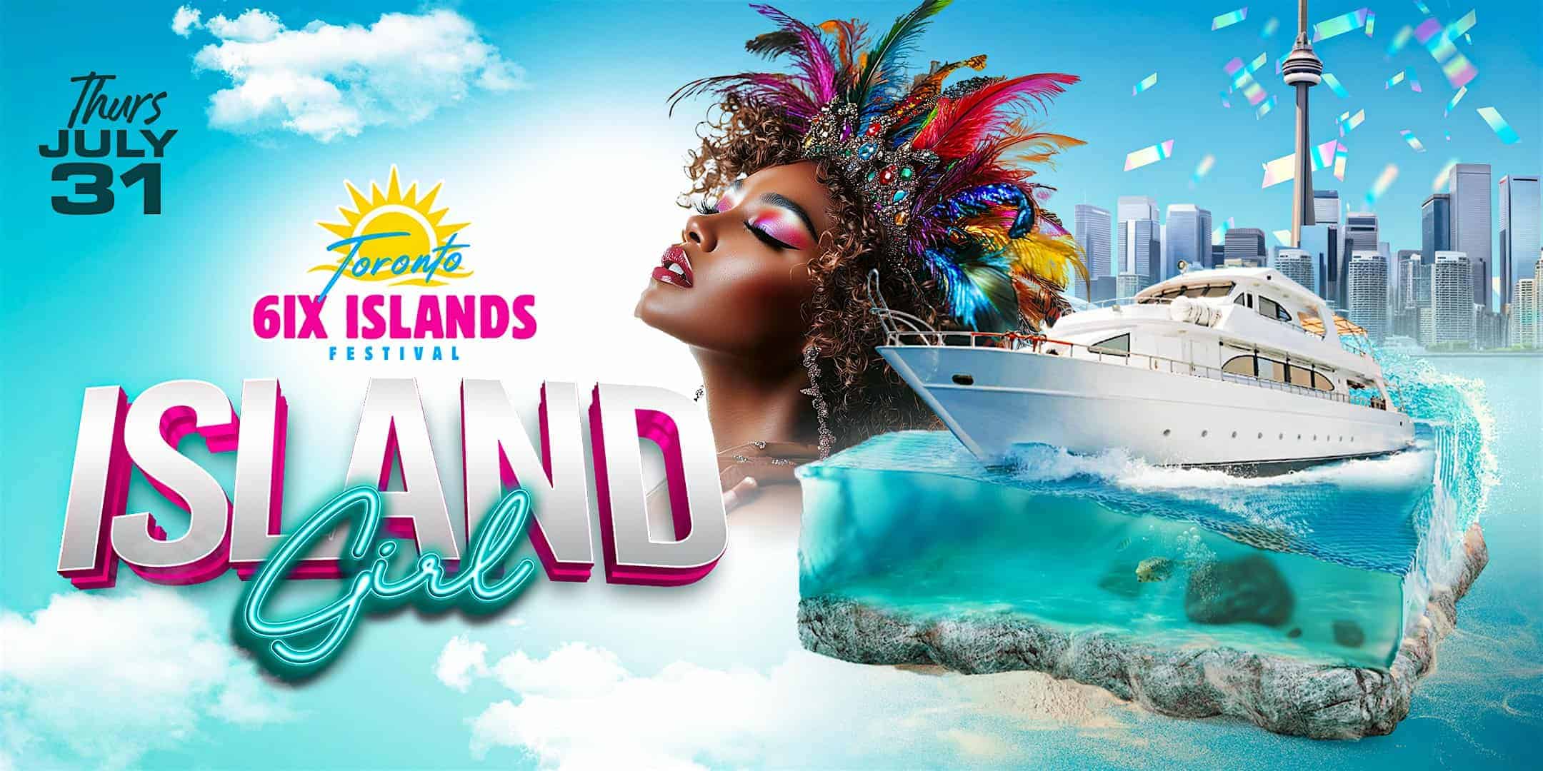 ISLAND GIRL FOOD INCLUSIVE BOAT RIDE at Yankee Lady III Dock – Toronto, Canada