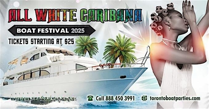 All White Caribana Boat Festival Toronto 2025 at River Gambler – Toronto, Canada