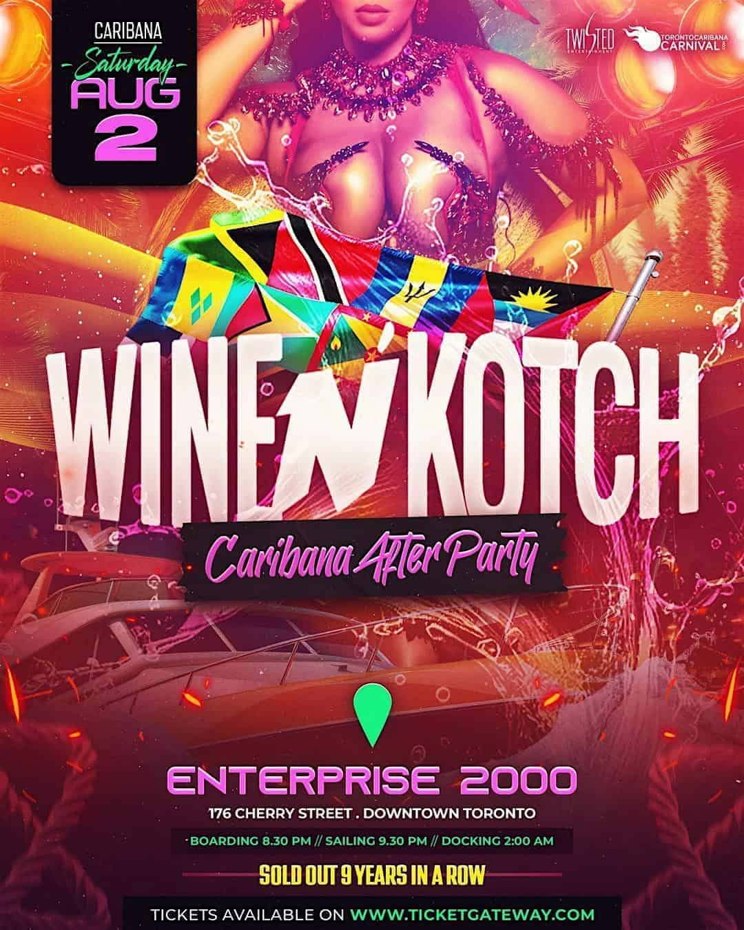 Wine & Kotch | Caribana After Party | Aug 2nd | Enterprise 2000 at Olympia Cruise Line Ltd – Enterprise 2000 – Toronto, Canada