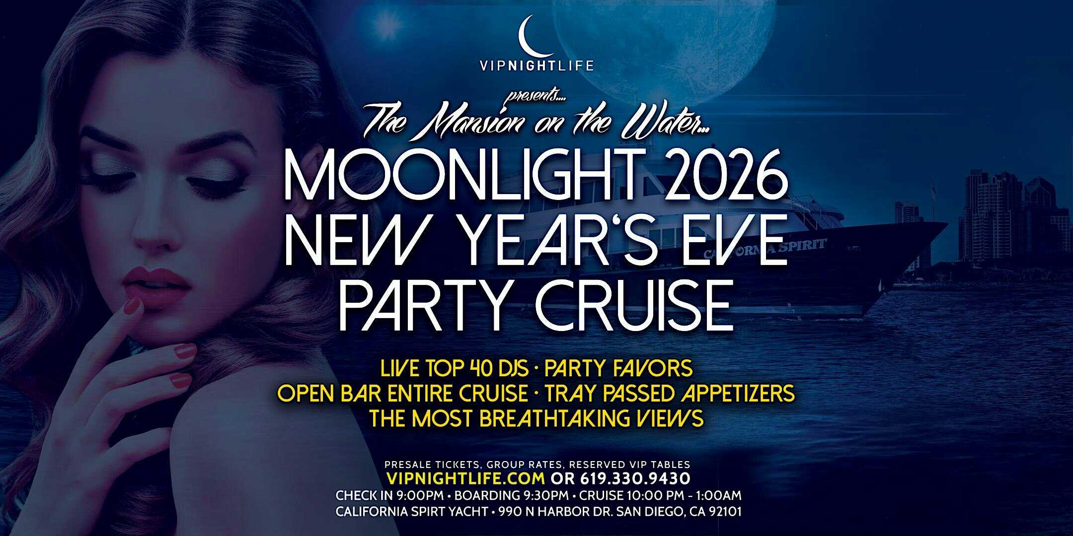 2026 San Diego New Year’s Eve Party – Pier Pressure Moonlight Cruise at California Spirit Yacht – San Diego, CA