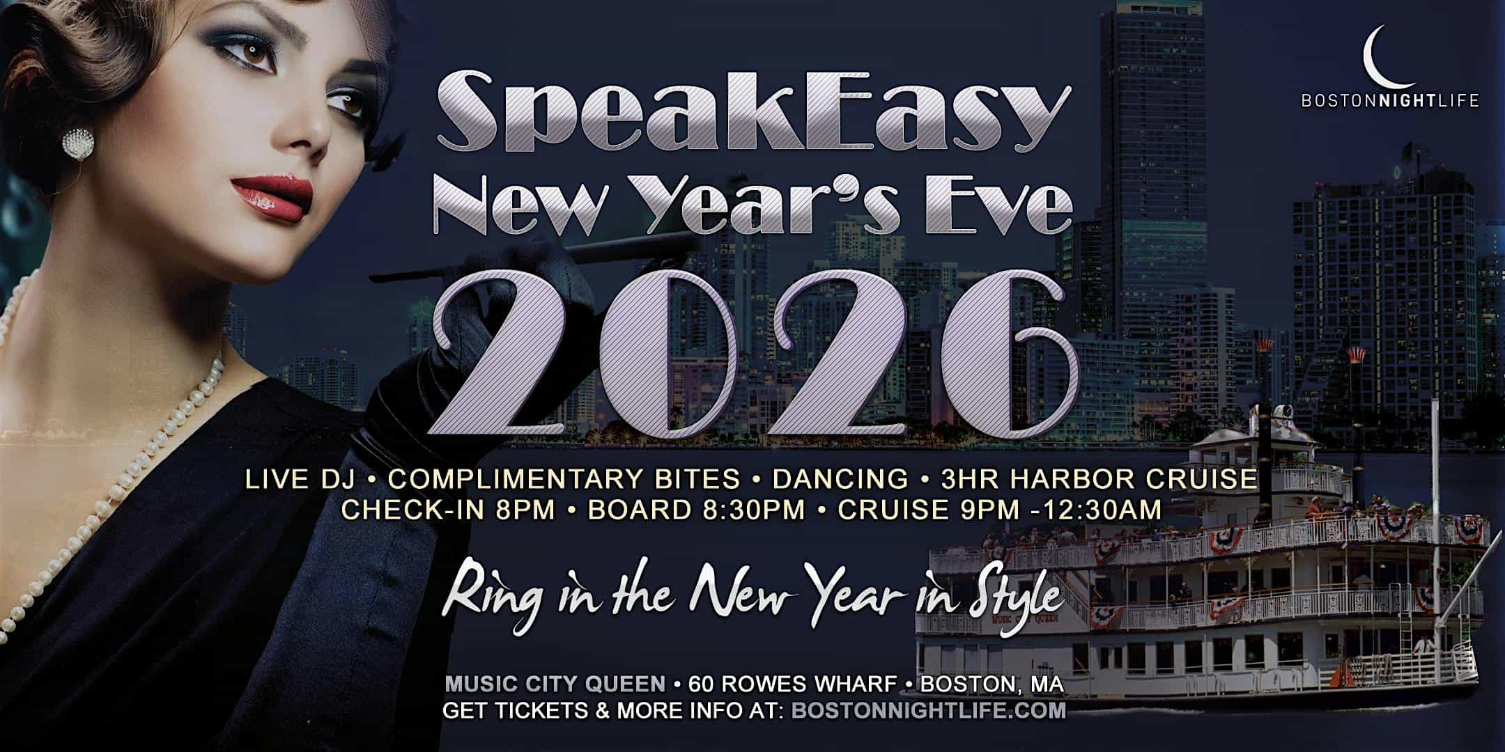Boston New Year’s Eve Party 2026 – Speakeasy Cruise at Music City Queen Boston Riverboat – Boston, MA