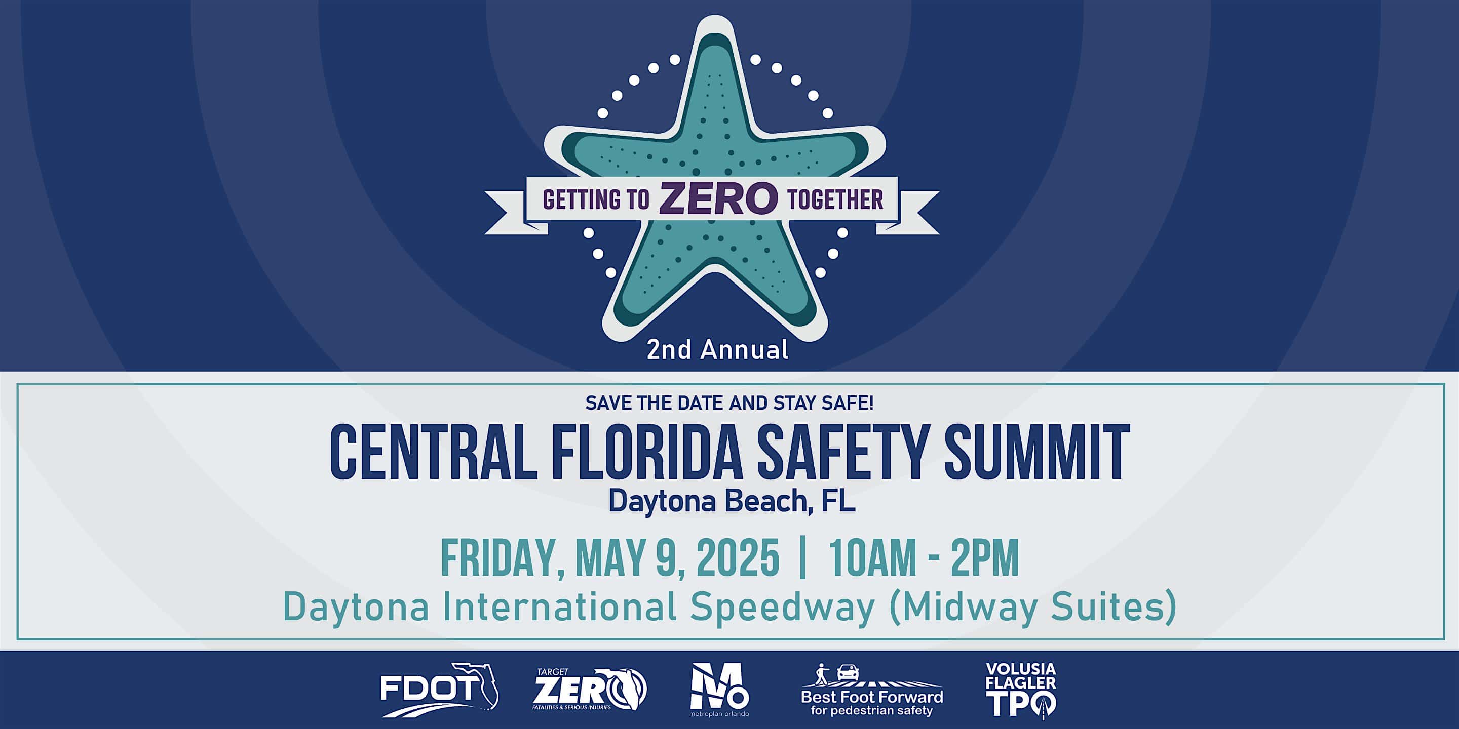 2025 Central Florida Safety Summit at Nascar Drive – Daytona Beach, FL