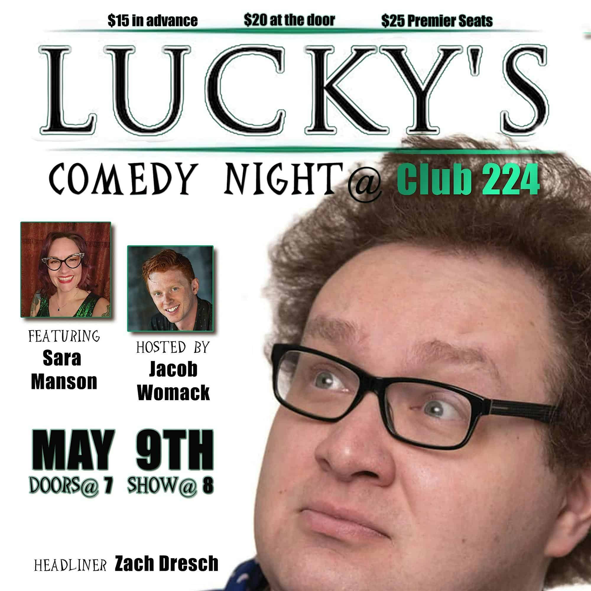 Zach Dresch Comedy LIVE @ Luckys at Lucky’s – Sioux Falls, SD