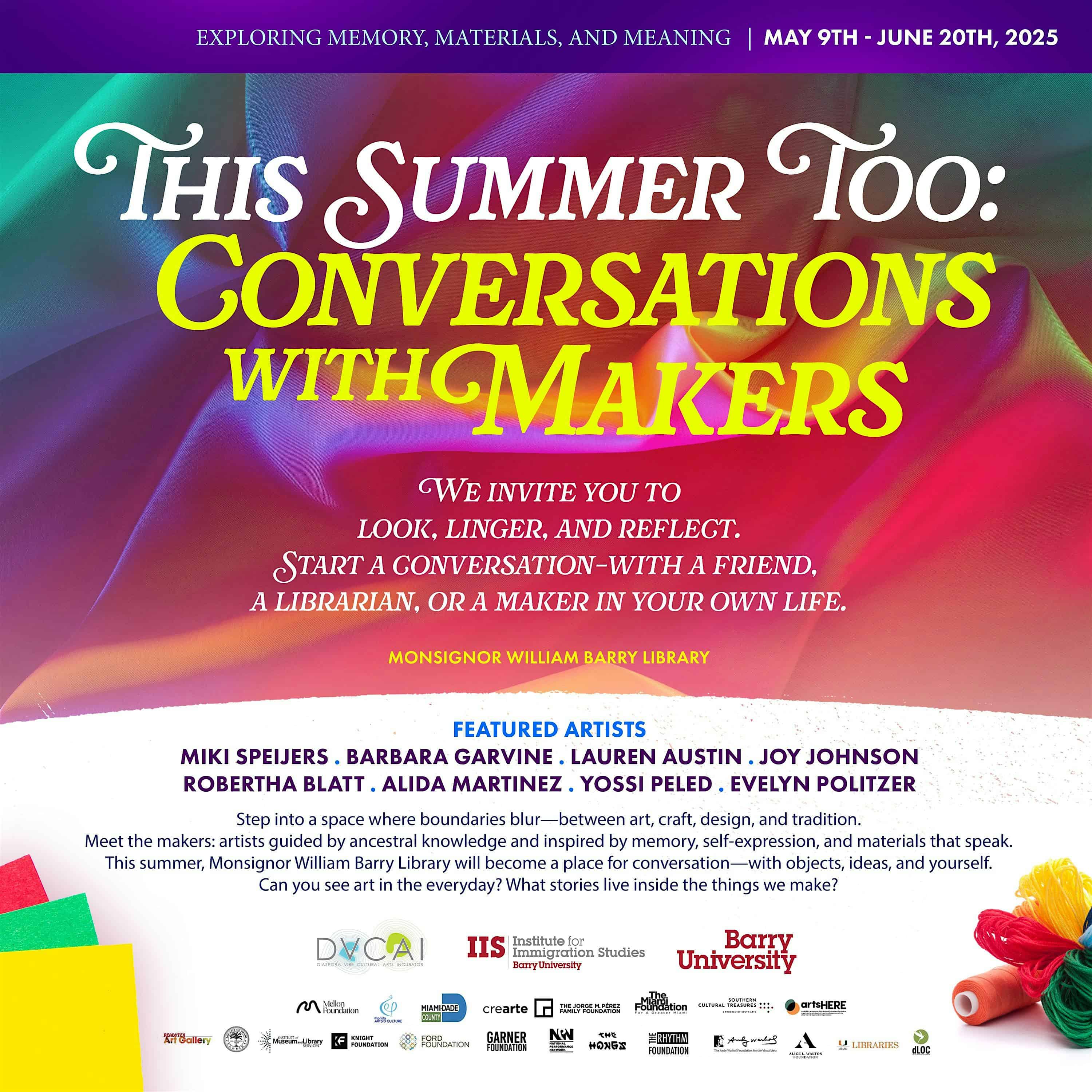 “This Summer Too” DVCAI Summer Exhibition at Barry University at DVCAI at Monsignor William Barry Library, Institute of Immigration Studies Gallery at Barry University – Miami, FL