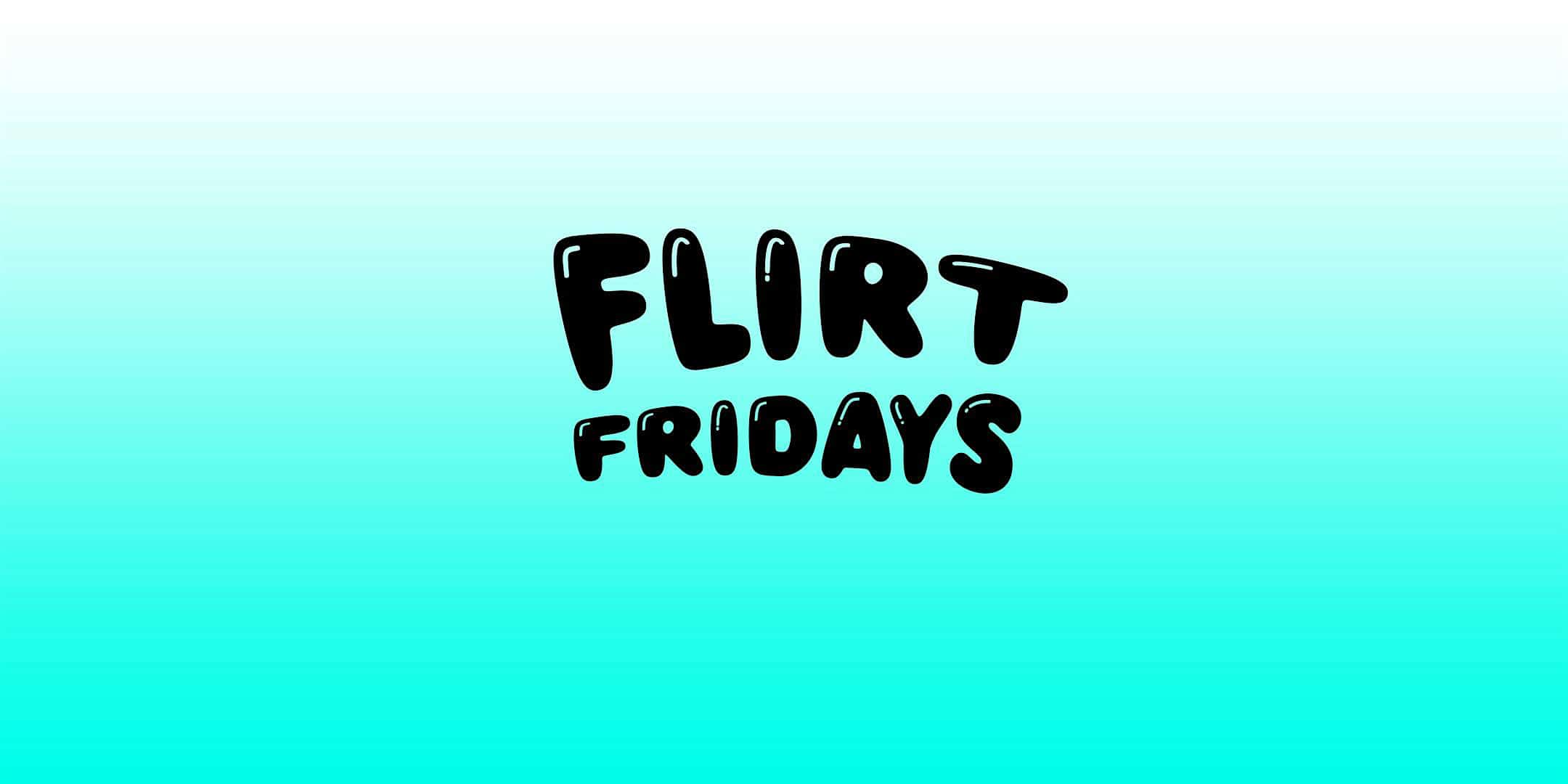 Flirt Friday- Festival Friendly (NightClub) at The District – Honolulu, HI