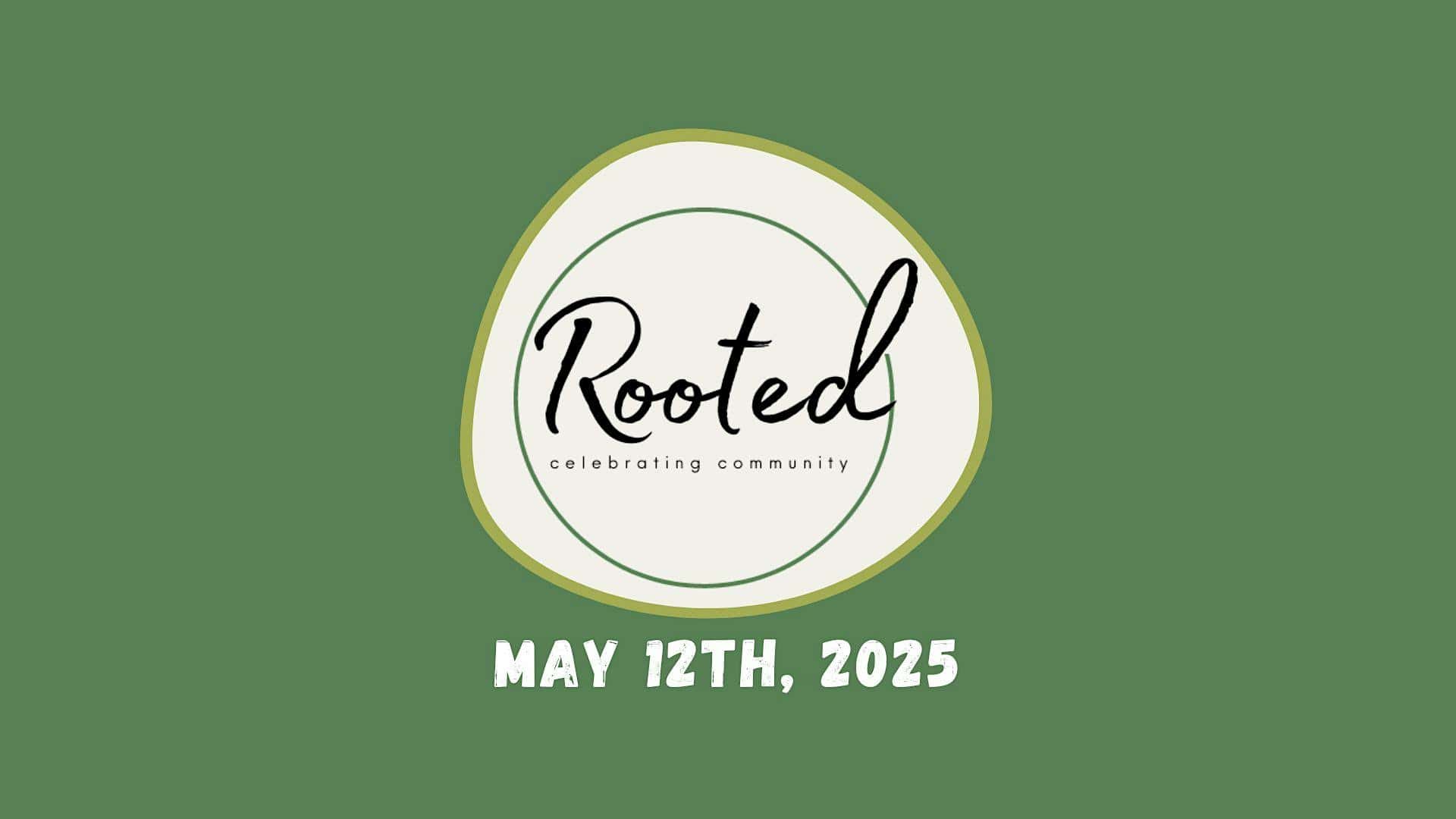 Rooted 2025: Celebrating Community at Mark and Paula Hurd Welcome Center – Waco, TX