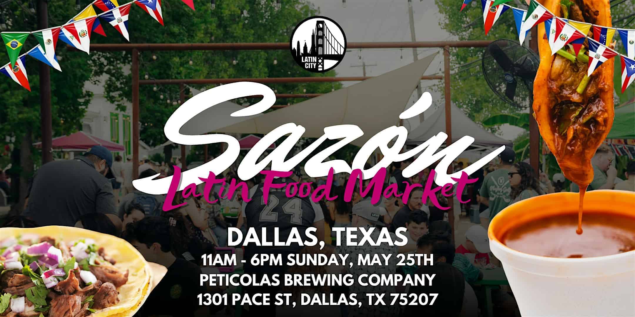 Sazon Latin Food Market in Dallas – Family Friendly at Peticolas Brewing Company Taproom – Dallas, TX