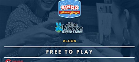 SINGO Music Bingo Nights at Blue Moose Burgers & Wings – Alcoa at Blue Moose Burgers & Wings – Alcoa, TN