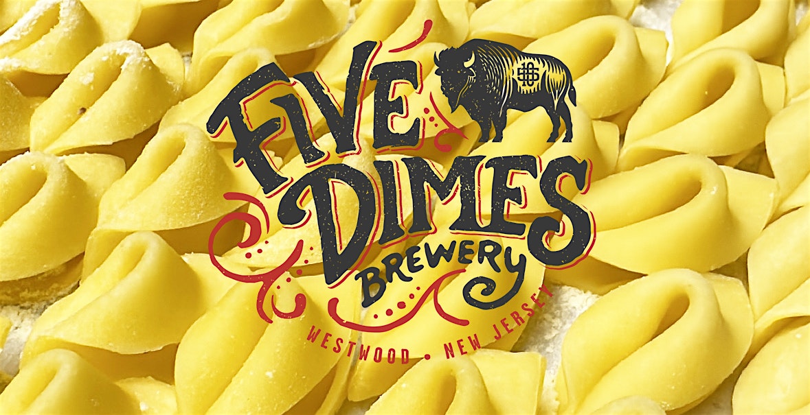 Five and Dimes Pasta Class at Five Dimes Brewery Red Bank – Red Bank, NJ