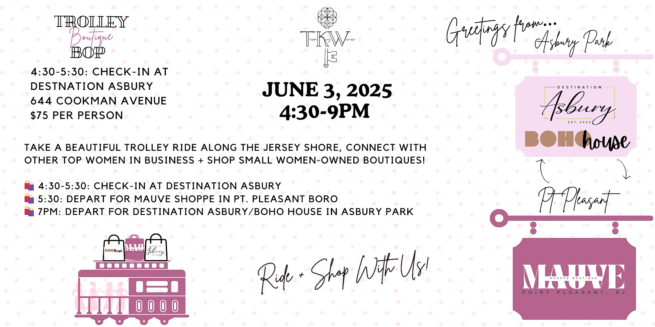 TKW Trolley Boutique Bop at Destination Asbury Boutique – Asbury Park, NJ
