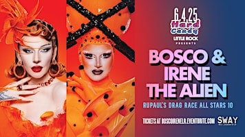Hard Candy Little Rock with Bosco & Irene the Alien at Club Sway – Little Rock, AR