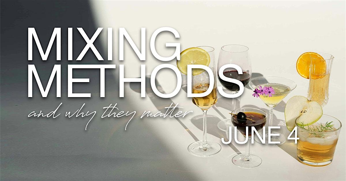 Mixing Methods and Why They Matter at Soiled Dove – Idaho Falls, ID