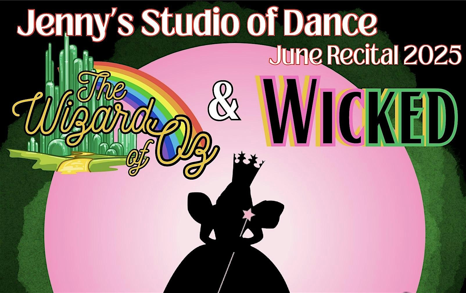 The Wizard of Oz & Wicked – THURSDAY June 5th Show at Damonte Ranch High School – Reno, NV