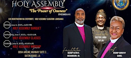 Holy Assembly “The Power of Oneness” at 8894 Airline Hwy – Baton Rouge, LA