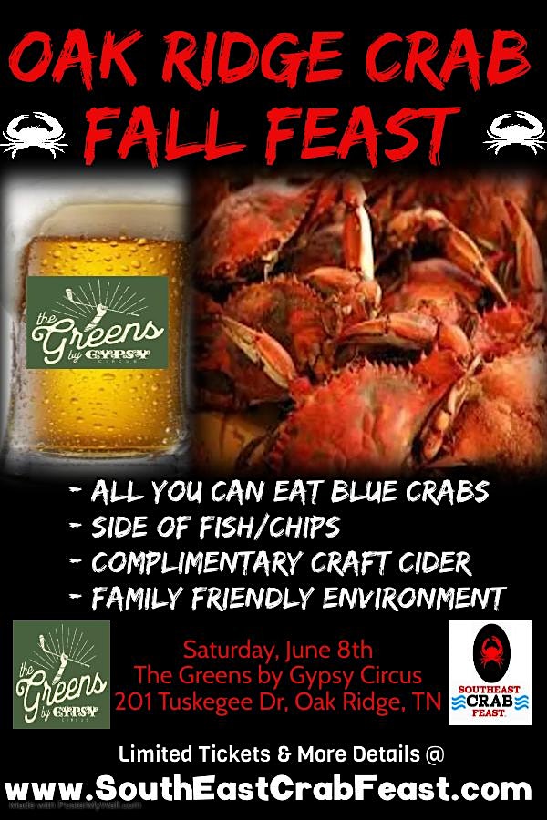 Oak Ridge Crab Feast – The Greens Gypsy Circus at The Greens – Oak Ridge – Oak Ridge, TN