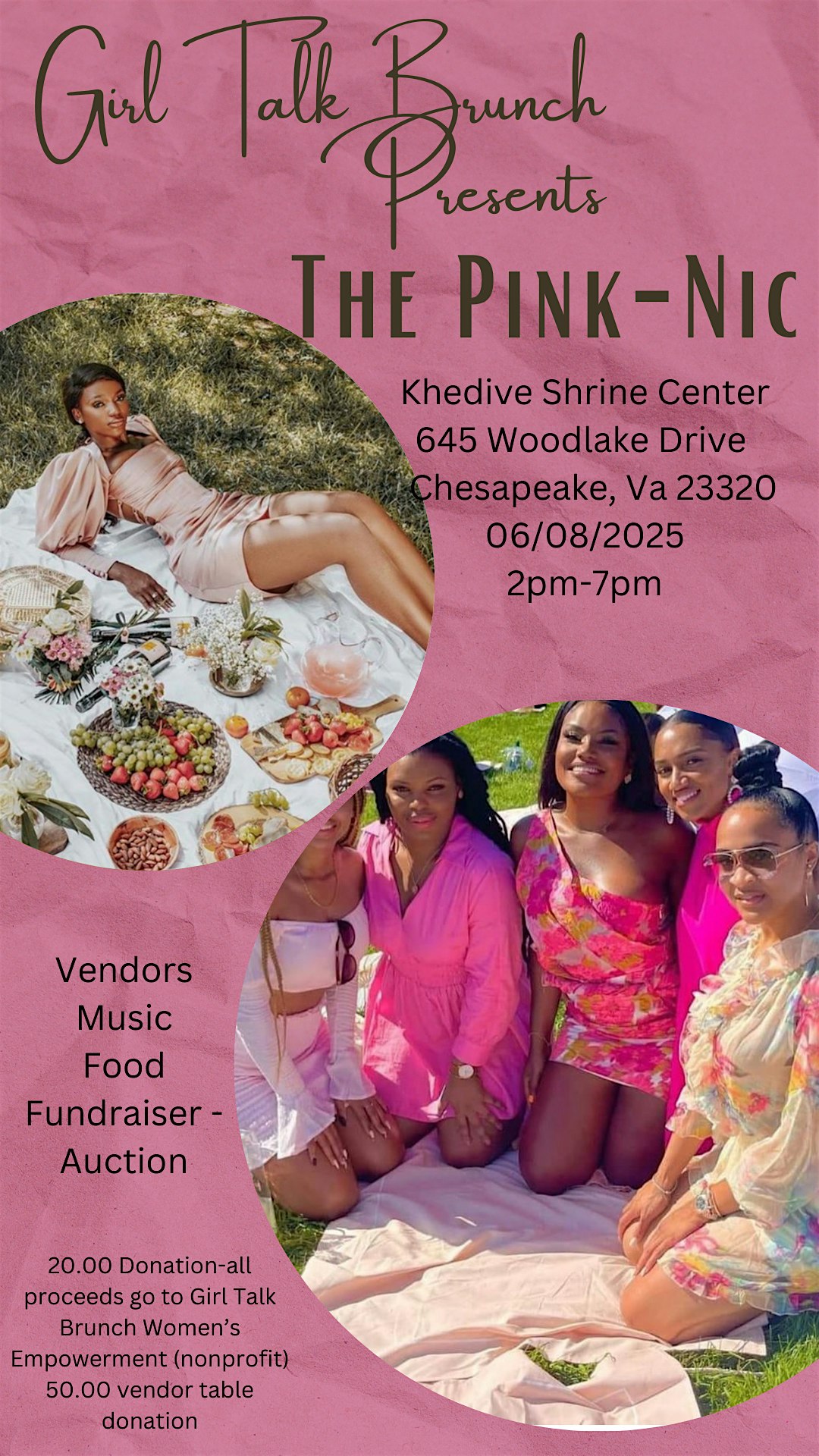 Girl Talk Brunch Presents “ THE PINK-NIC SPECIAL GUEST “BIG SEXY” at 645 Woodlake Dr – Chesapeake, VA
