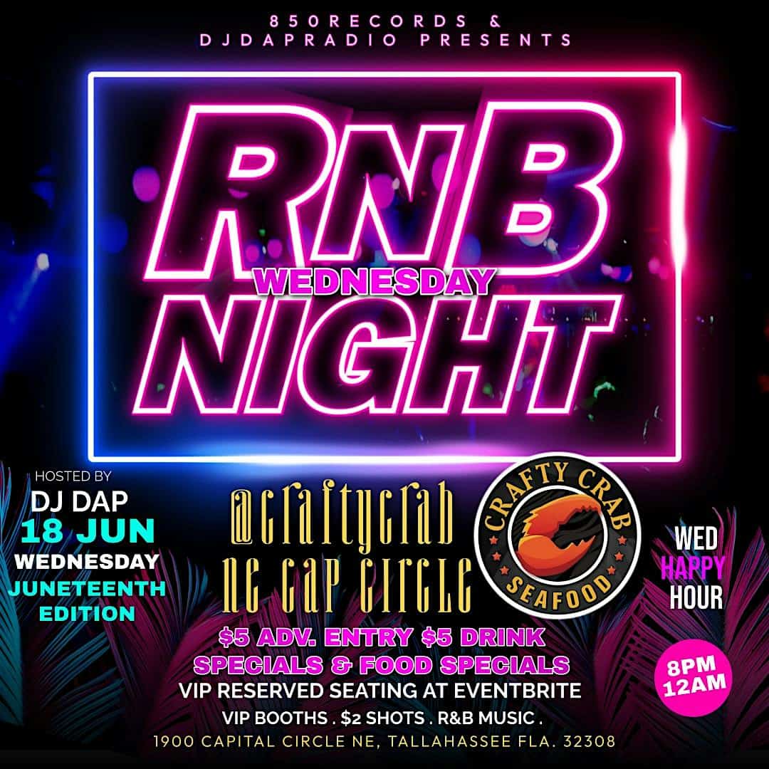 R&B WEDNESDAY NIGHT AT CRAFTY CRAB CAPITAL CIRCLE NE at Crafty Crab Capital Circle – Tallahassee, FL