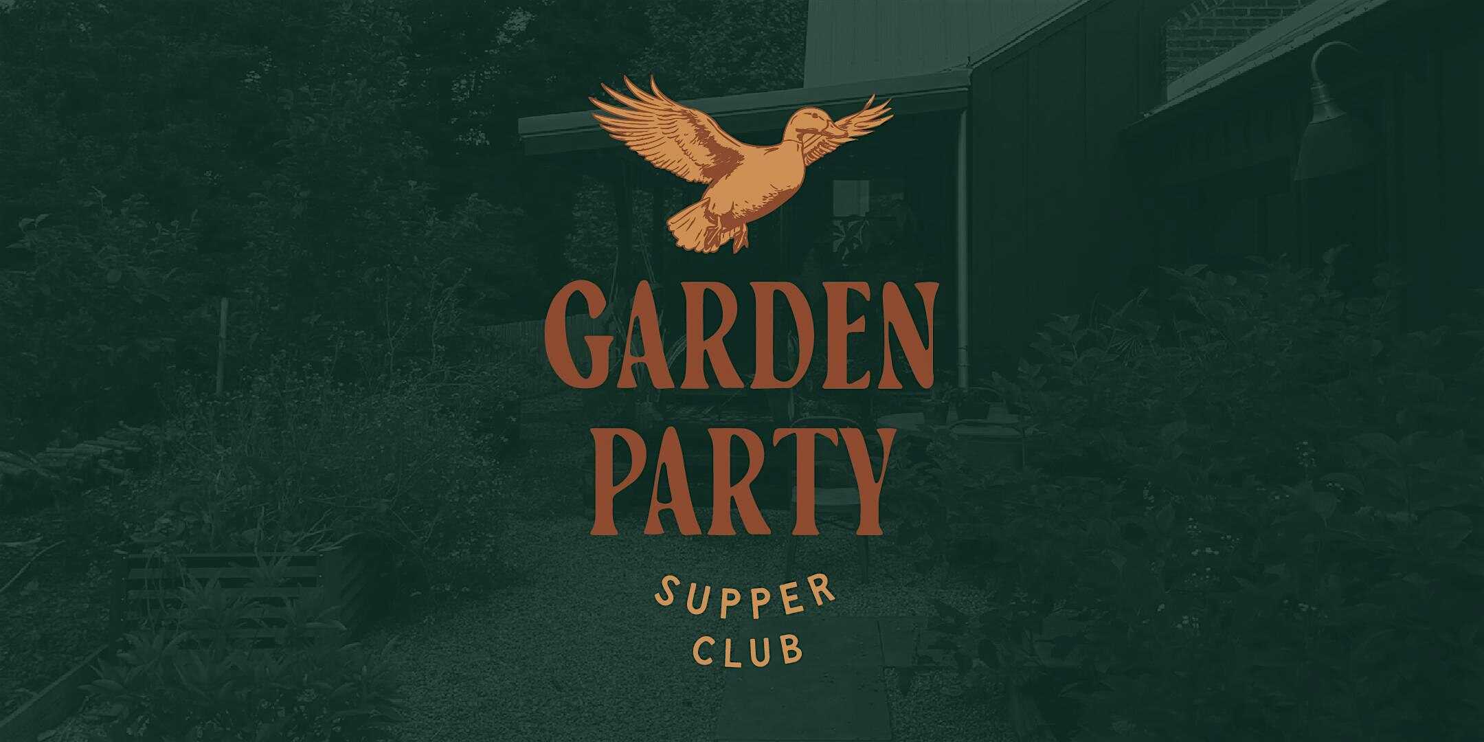 Garden Party Supper Club â July 6, 2025 at 2635 Old Columbus Rd – Granville, OH