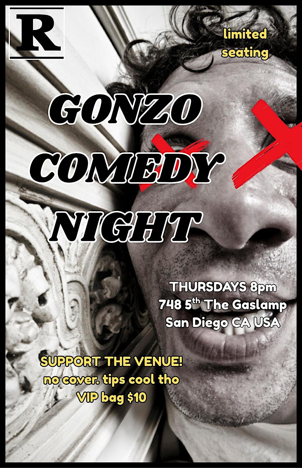 Gonzo Comedy Night hosted by Dirty Ron at 748 Fifth Ave – San Diego, CA