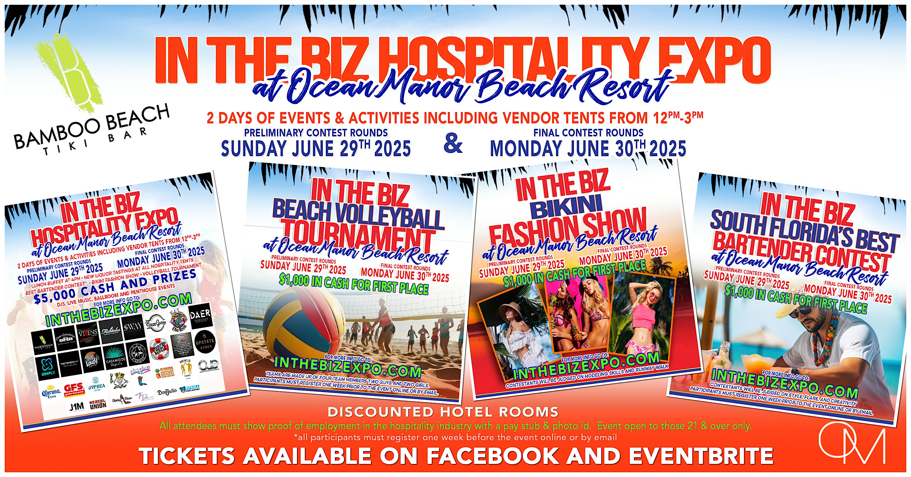 In The Biz Hospitality Expo June 29th & 30th at Bamboo Beach Tiki Bar (Behind Ocean Manor Beach Resort) – Fort Lauderdale, FL
