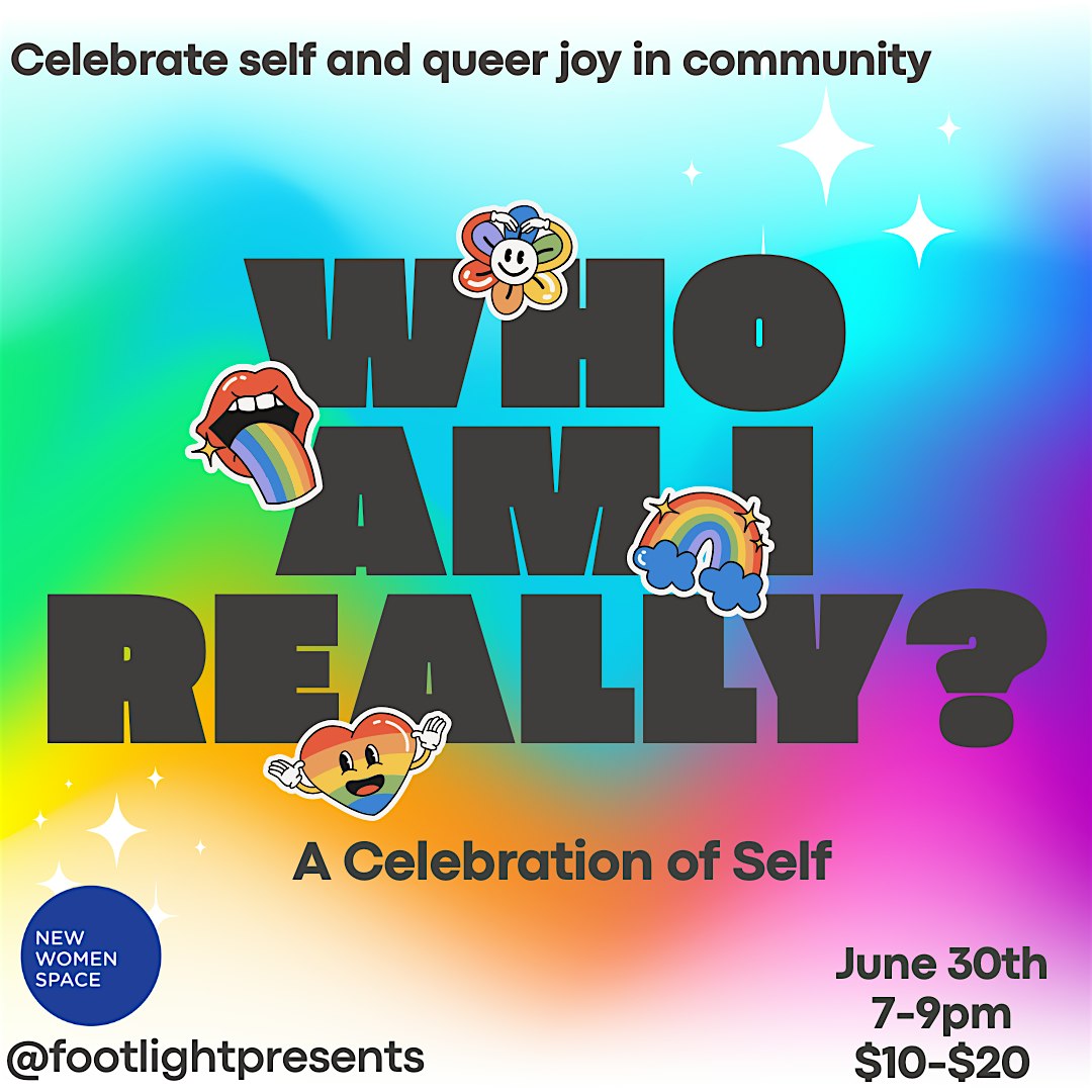 Who Am I Really? A Celebration of Self at Footlight Presents – Queens, NY