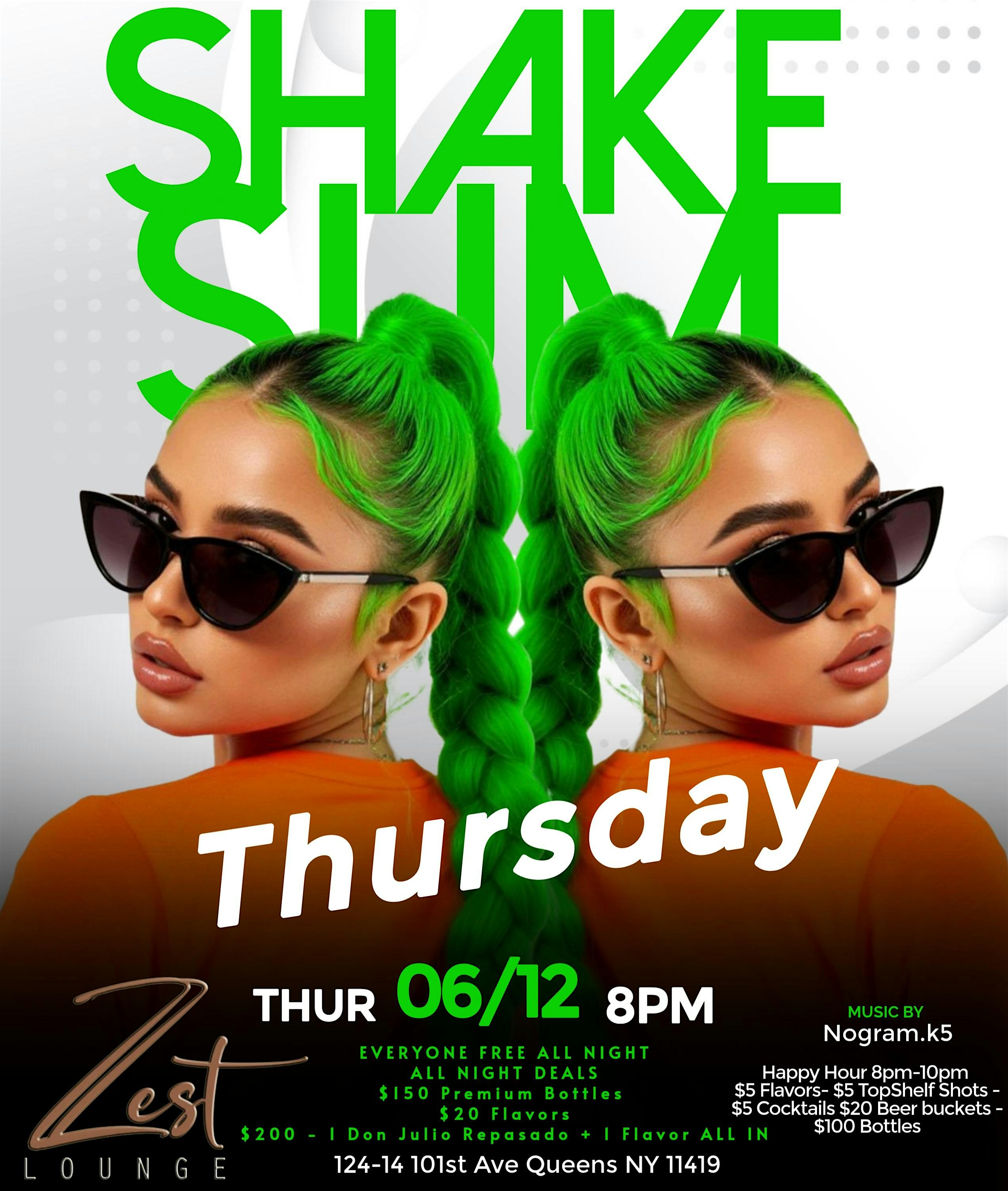 Shake Sum Thursdays at Zest Lounge – Queens, NY