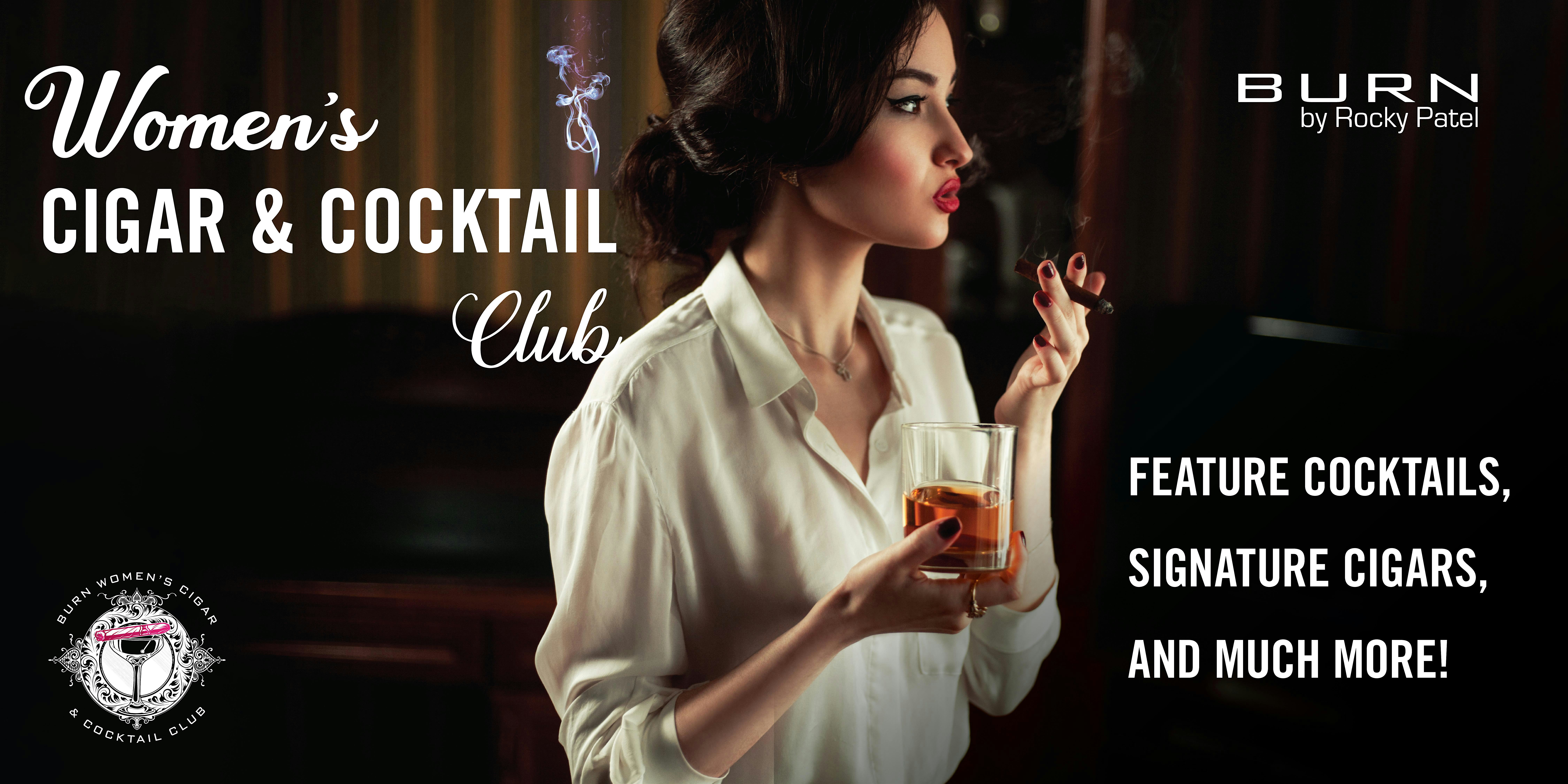 Women’s Cigar & Cocktail Club | BURN OKC at BURN by Rocky Patel Oklahoma City – Oklahoma City, OK