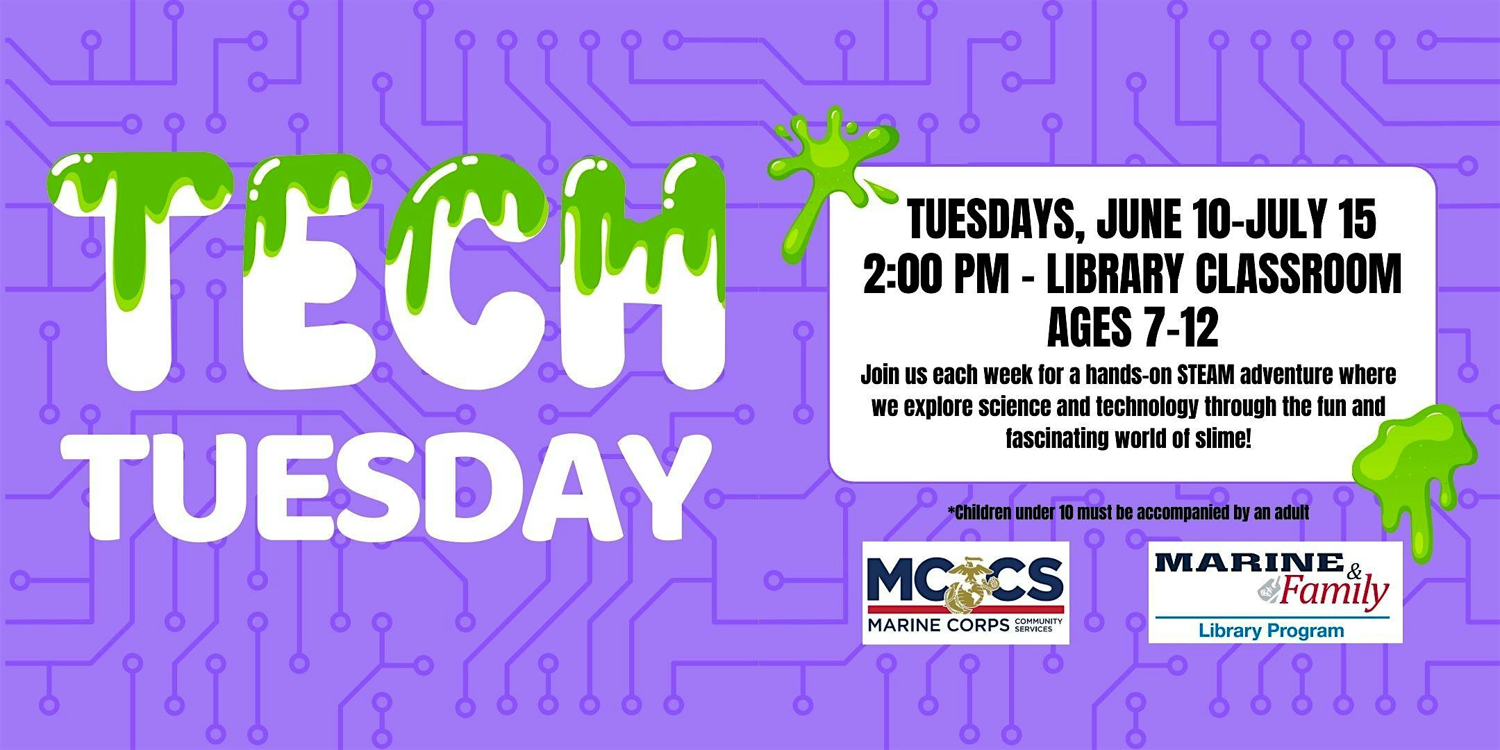 Tech Tuesday – Slime Time at MCBH Library – Kaneohe Bay, HI