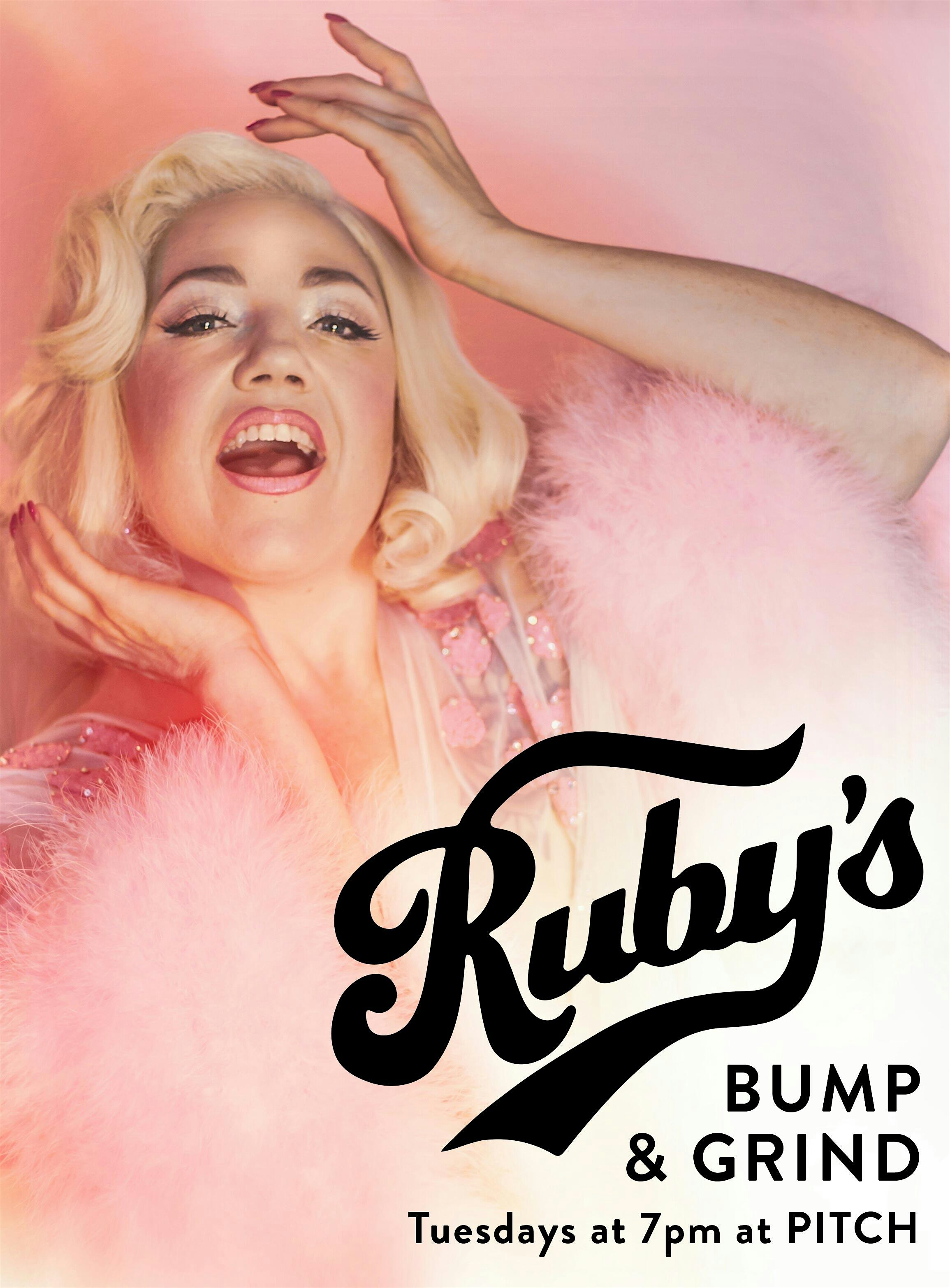 Ruby’s Bump & Grind at Pitch Studios – Seattle, WA