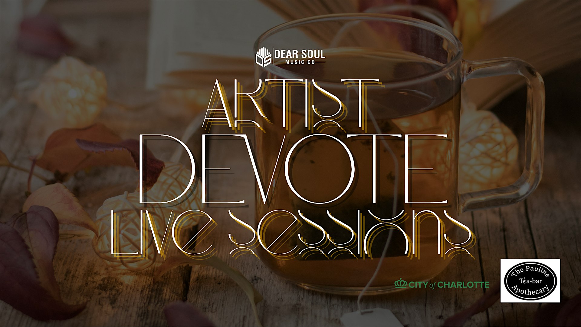 DEVOTE Sessions: Live Music in Residency at The Pauline Tea-Bar at The Pauline Tea-Bar Apothecary – Charlotte, NC