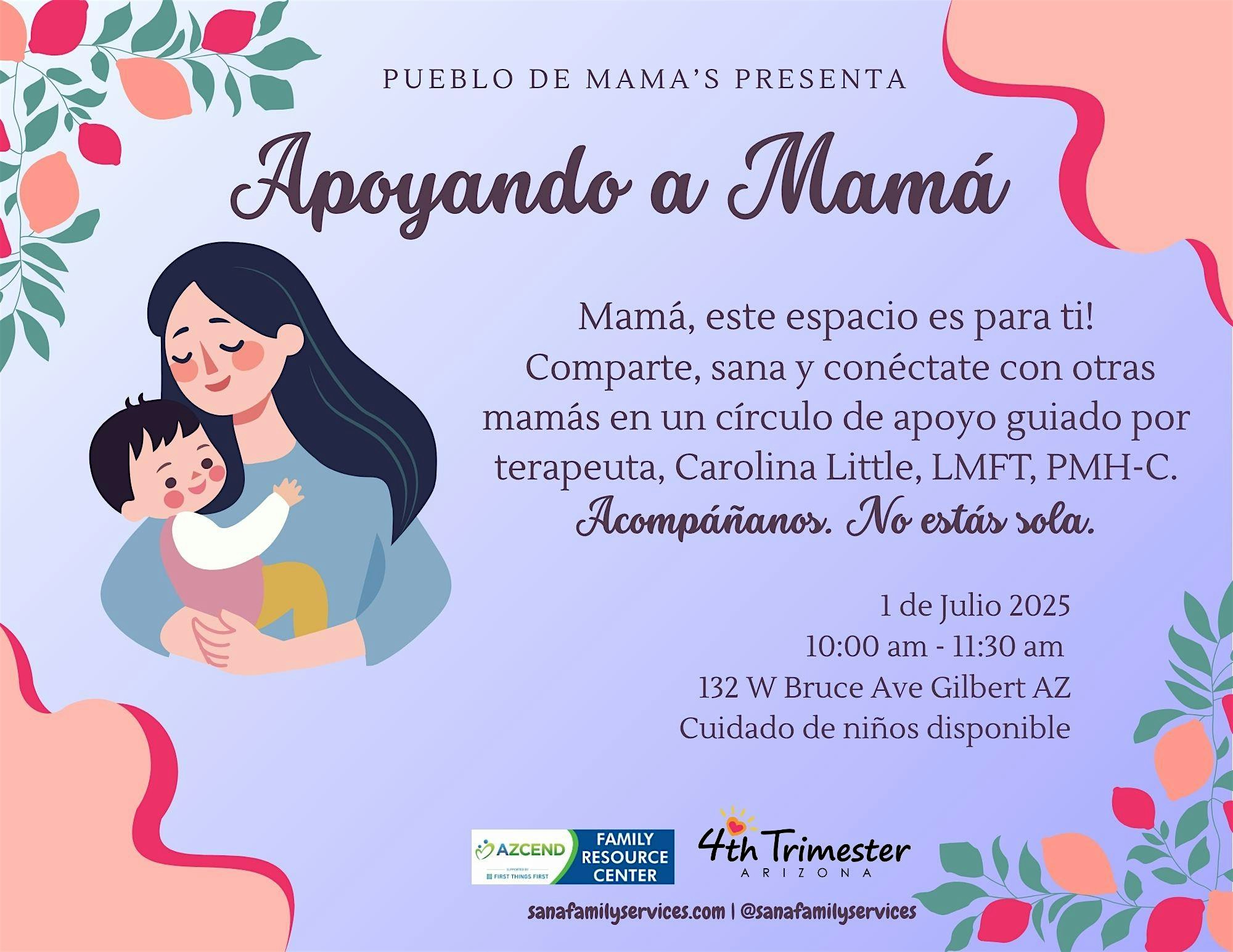 Pueblo de Mamas Latinas (Bilingual) at 132 W Bruce Ave – Gilbert, AZ