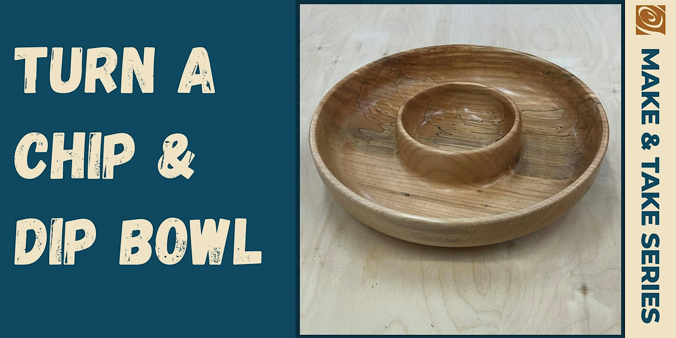 Chip & Dip Bowl at Rockler Woodworking and Hardware – Cincinnati – Cincinnati, OH