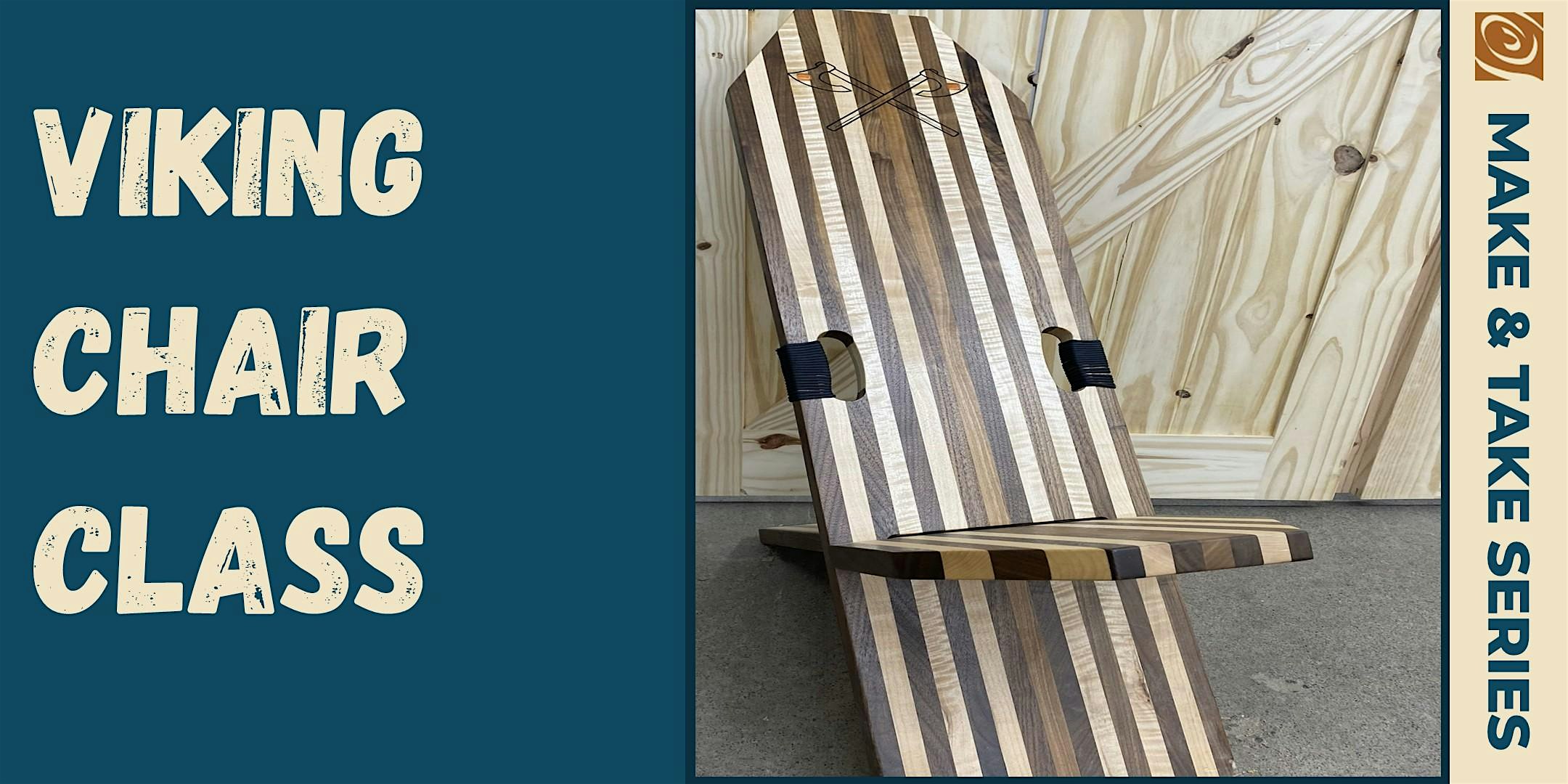 Viking Chair Make & Take at Rockler Woodworking and Hardware – Maplewood – Maplewood, MN