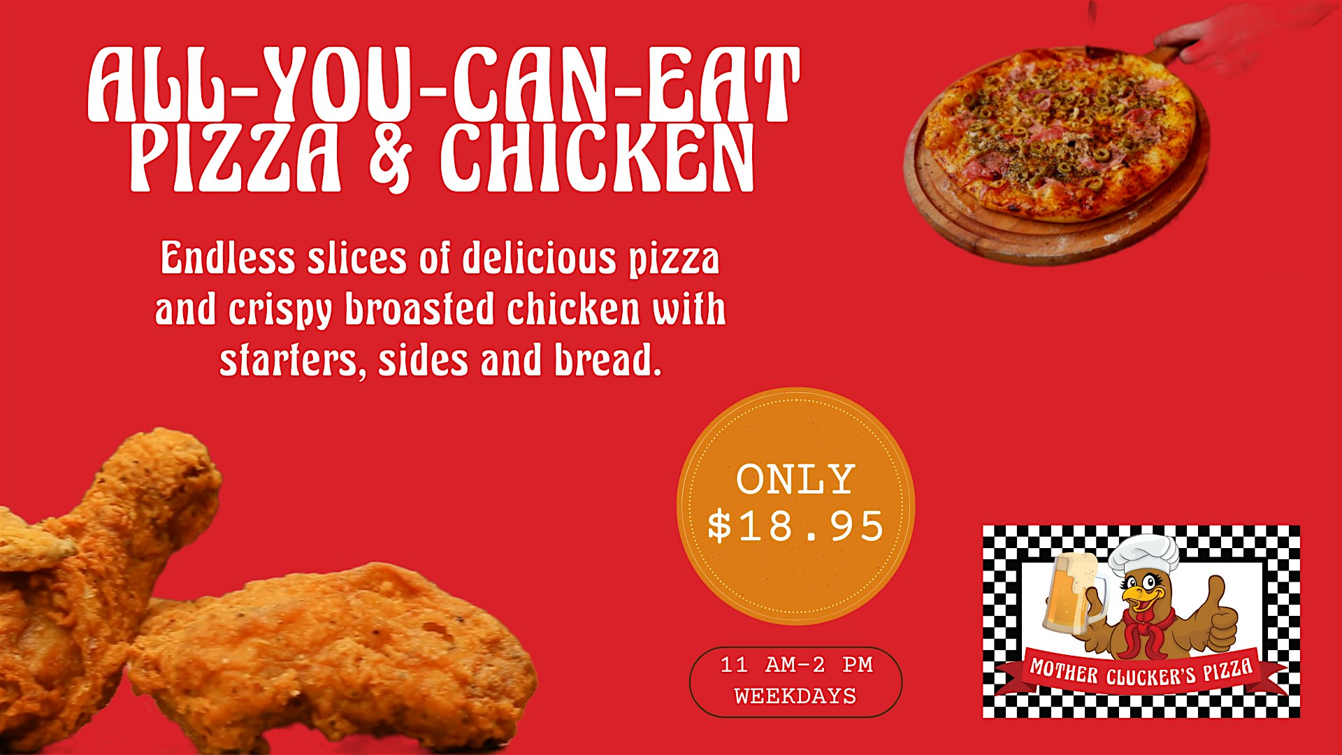 All You Can Eat Pizza & Chicken at Mother Clucker’s Pizza at Mother Cluckerâs Pizza – Minneapolis, MN