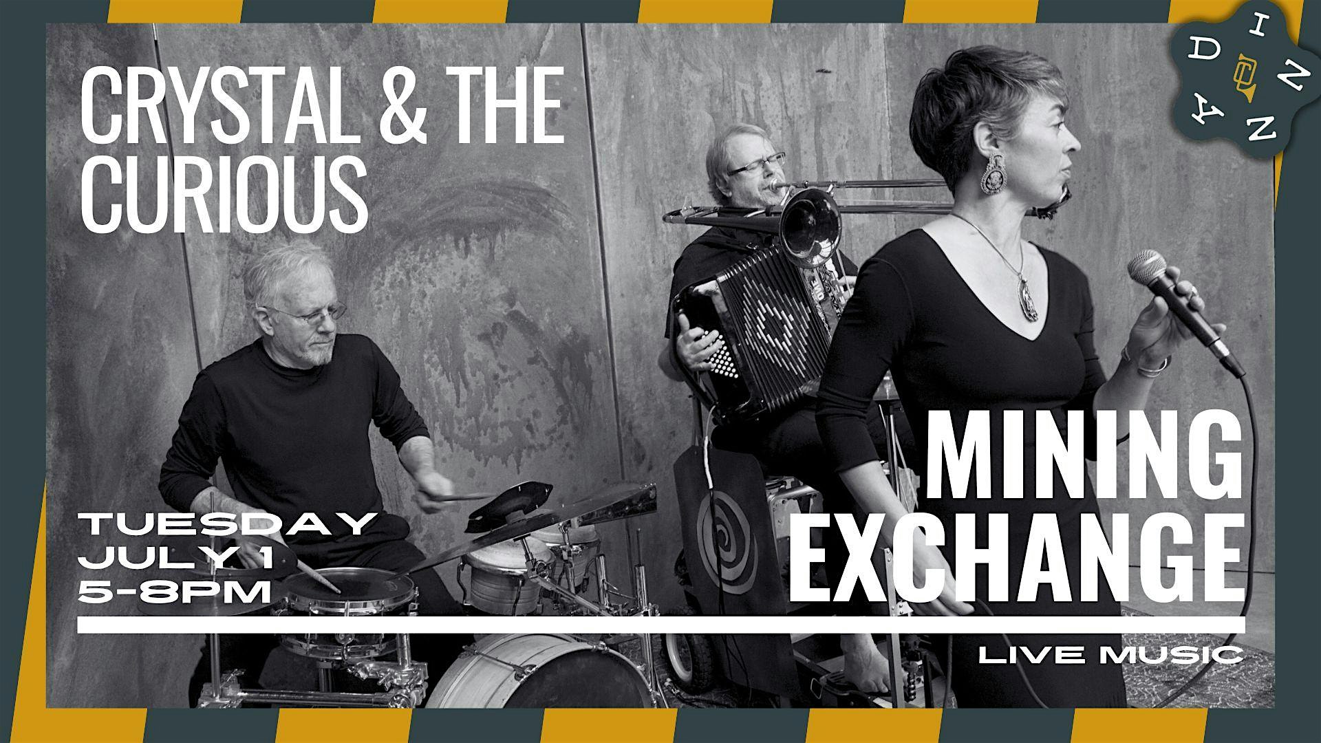 Tuesday Vibe Lab: Crystal and the Curious at The Mining Exchange – Colorado Springs, CO