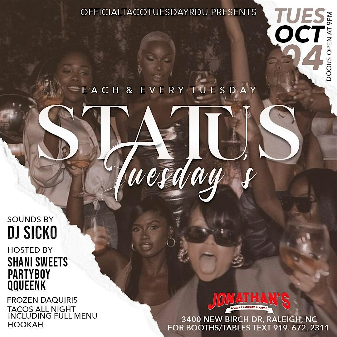 Status Tuesday at Jonathanâs Sports Lounge & Grill – Raleigh, NC
