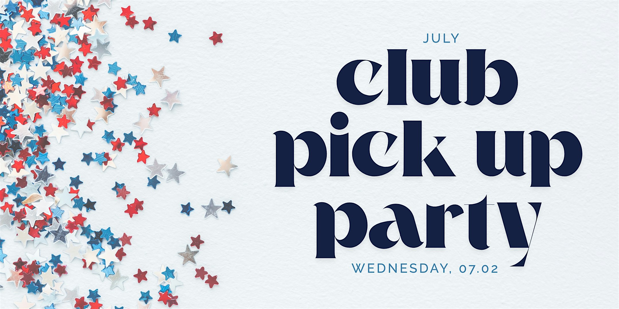 July Club Pick Up Party at WineStyles Tasting Station – West Glen – West Des Moines, IA