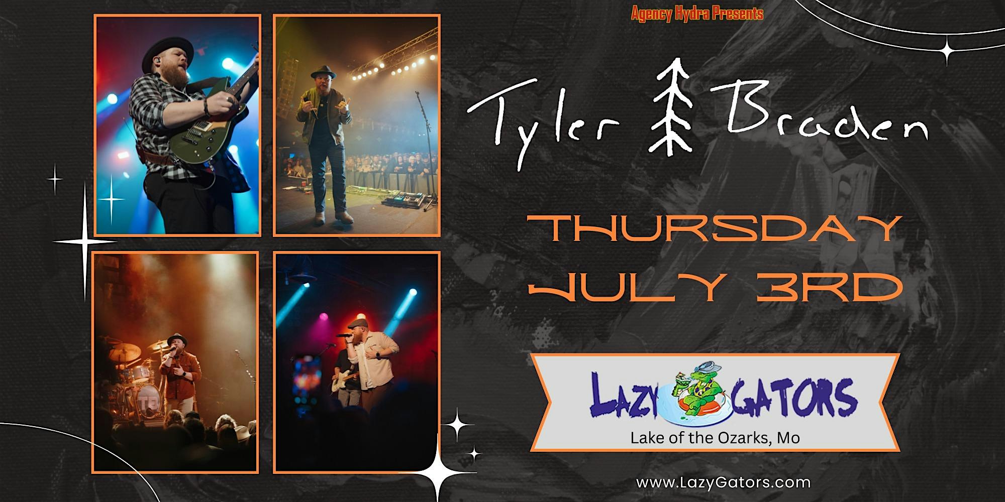 Tyler Braden at Lazy Gators 7/3 at Lazy Gators – Lake Ozark, MO