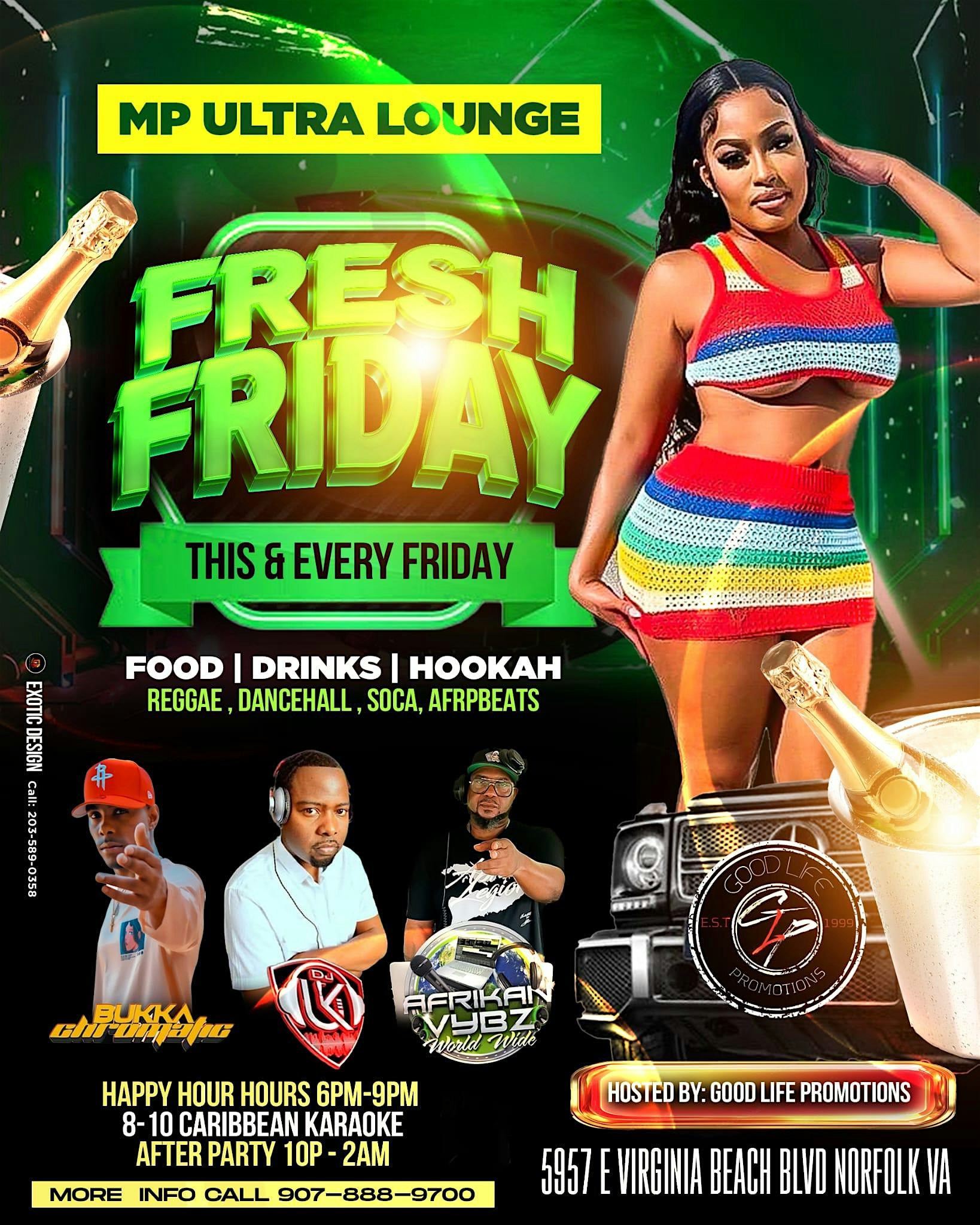 Fresh Fridays at THE ULTRA LOUNGE – Norfolk, VA
