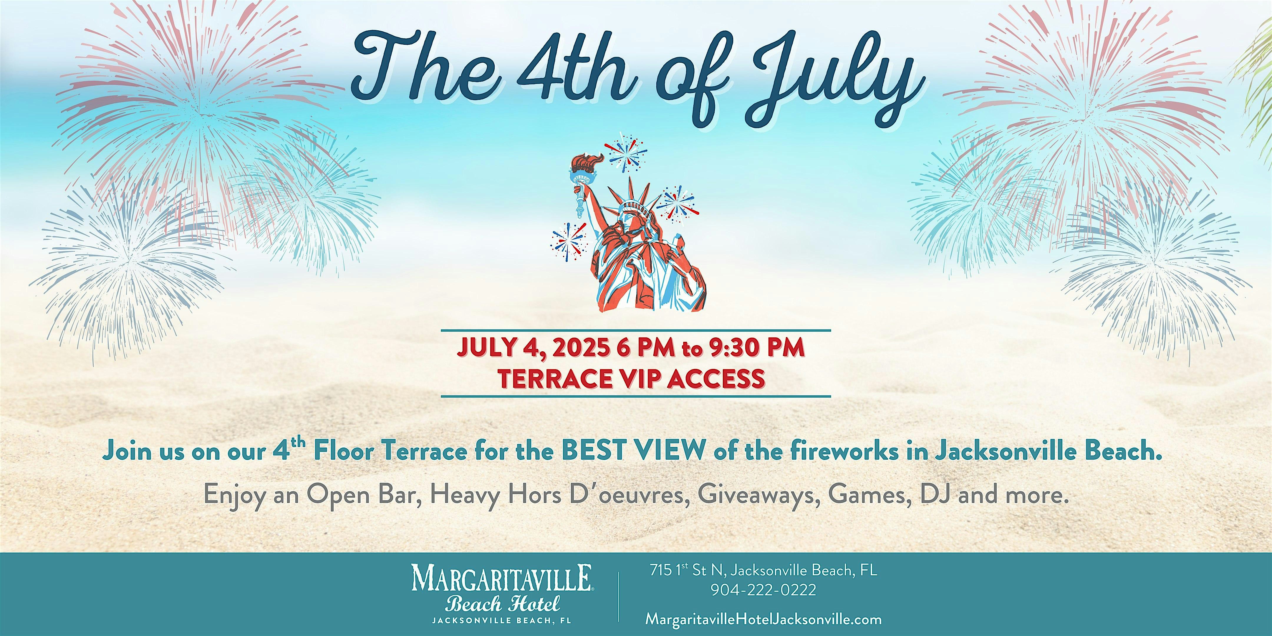 Stars, Stripes & Island Vibes – 4th of July Celebration at Margaritaville Beach Hotel – Jacksonville – Jacksonville Beach, FL