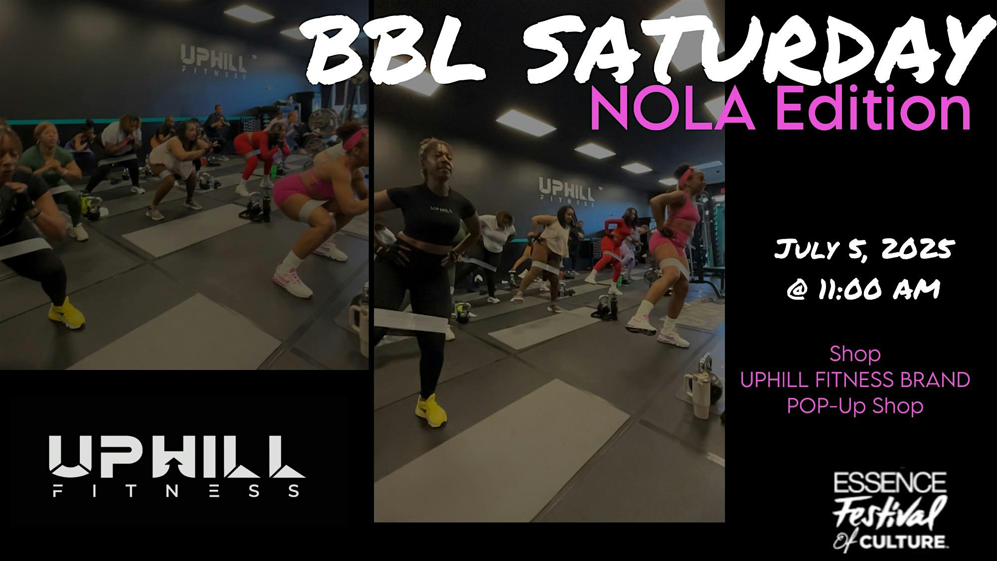 ESSENCE FESTIVAL Edition – BBL Saturday(Build Booty & Legs) (Fitness Class) at Dance Quarter – New Orleans, LA