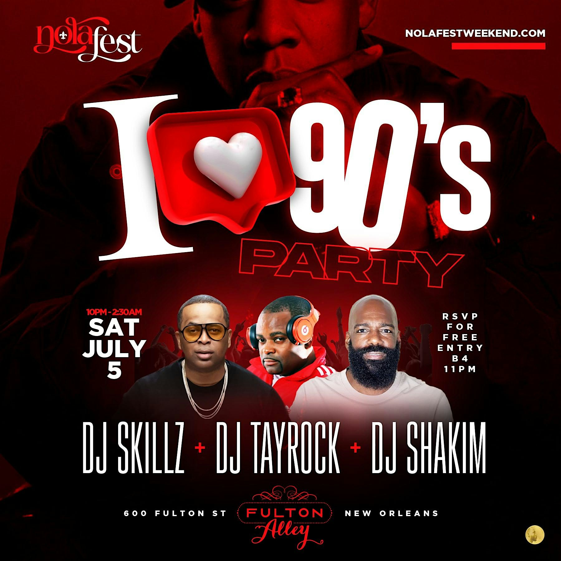 I LOVE THE 90’S NOLA FESTIVAL WEEKEND at Fulton Alley – New Orleans, LA