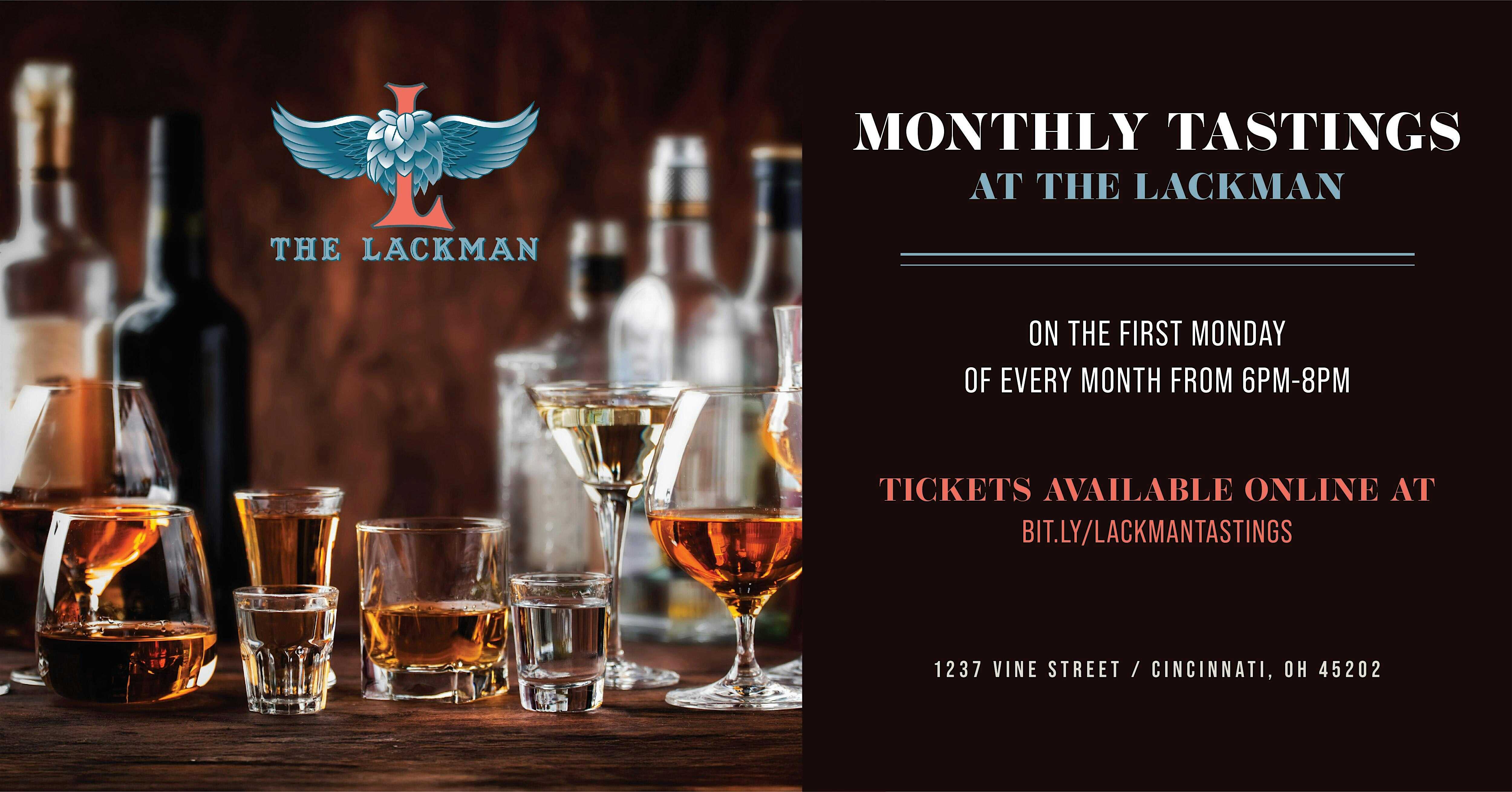 Monthly Tastings at The Lackman at The Lackman – Cincinnati, OH