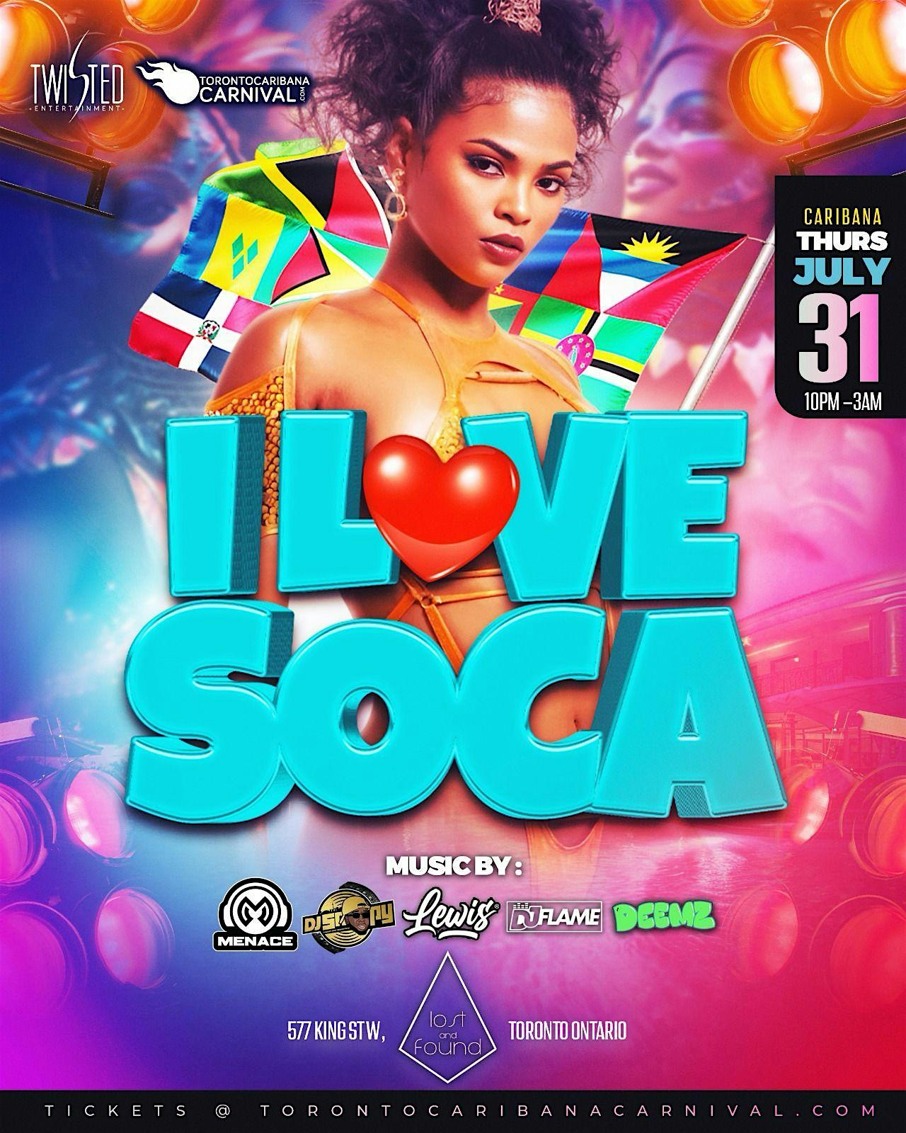 I ??Soca | July 31st | Lost & Found at Lost and Found – Toronto, Canada