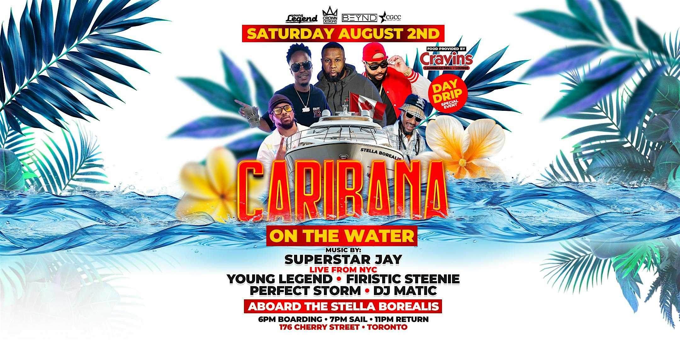 CARIBANA ON THE WATER BOAT CRUISE at 176 Cherry St – Toronto, Canada