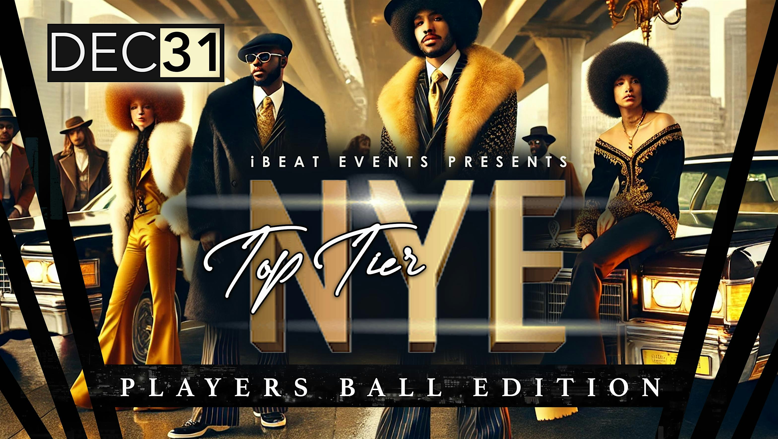 Top Tier NYE: The Players Ball Edition at 865 Pendleton St – Waycross, GA