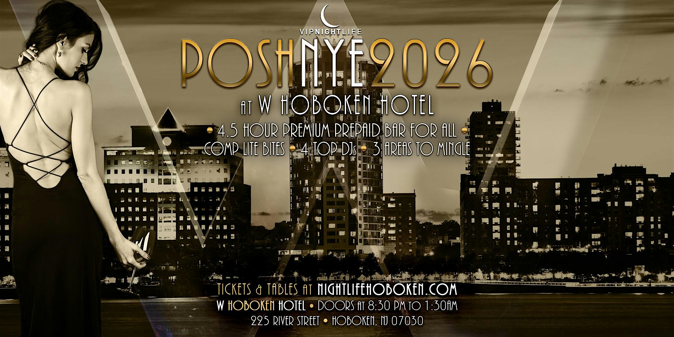 2026 Posh W Hotel Hoboken New Year’s Eve Party at W Hotel Hoboken – Hoboken, NJ