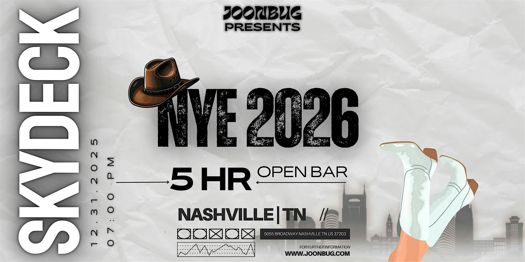 Skydeck On Broadway New Years Eve Party 2025! by JOONBUG PRESENTS at Skydeck on Broadway – Nashville, TN